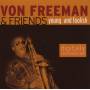 Von-Quartet- Freeman - Young and Foolish
