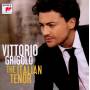 Vittorio Grigolo / Orch.Teatro Regio Parma / Morandi - The Italian Tenor