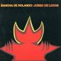 Mancha De Rolando - Juego De Locos