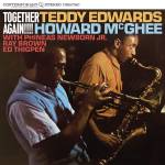 Teddy Edwards & Howard McGhee - Together Again!!!! (Ltd.Contemporary Records LP)