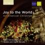 Christophers / Handel And Haydn Society - Joy to the World-An American Christmas
