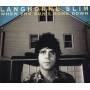 Langhorne Slim - When The Suns Gone Down