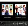 Kids United - Un Monde Meilleur & Tout Le Bonheur Du Monde