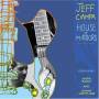 Jeff Ciampa - House Of Mirrors