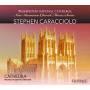 Caracciolo / Cathedra / Mccarthy - New American Choral Series: Stephen Caracciolo