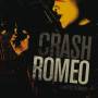 Crash Romeo - Minutes to miles