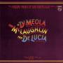 Paco De Lucia / Al Di Meola / John McLaughlin - Friday Night In San Francisco