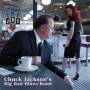 Chuck Jacksons Big Bad Blues - A cup of Joe-a tribute to Big