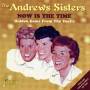 Andrews Sisters - Now this is the Time-Hidd