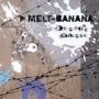 Melt Banana - Bambi's Dilemma