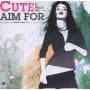 Cute Is What We Aim For - The Same Old Blood Rush With A New Touch