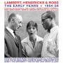 Hendricks Lambert & Ross - The Early Years 1954-59