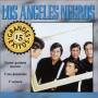 Los Angeles Negros - 15 Grandes Exitos