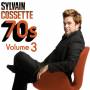 sylvain Cossette - Sylvain Cossette 3: 70's