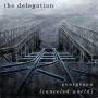 The Delegation - Evergreen (Canceled World)
