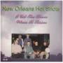 New Orleans Hot Shots - I Get The Blues When It Rains