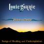 Louie Gonnie - Pathway To Destiny: Songs Of Healing &