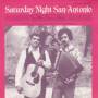 King, Corrales, Los Folkeros Gro - Saturday Night San Antonio: Tex-mex Dance Music