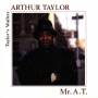 Art Taylor - MR.A.T.