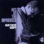 Matthew Shipp - Art of the improviser