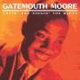 Gatemouth Moore - Cryin and Singin the Blues