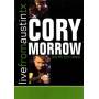 Cory Morrow - Live From Austin,TX [DE-Version]