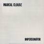 Majical Cloudz - Impersonator (vinyl)