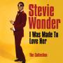 Stevie Wonder - I Was Made To Love Her: The Collection