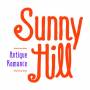Sunny Hill - Antique Romance