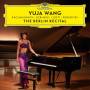 Yuja Wang - The Berlin Recital Extended ( First Time on Vinyl