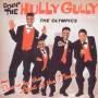 Olympics - Doin' The Hully Gully/Dance By The Light...