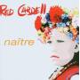 Red Cardell - Naitre