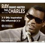 Ray Charles - The Grand Master 1944-1962 His Inspiration / His I