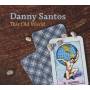Danny Santos - This Old World