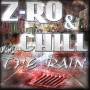 Z-ro & Chill - Rain