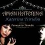 Katerina Tsiridou - Aman Katerina