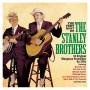Stanley Brothers - Very Best Of
