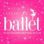 CLASSIC FM BALLET - Classic Fm - Ballet