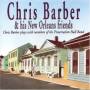 Chris Barber - & His New Orleans Friends