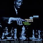 Freddie Roach - Good Move (Tone Poet Vinyl)