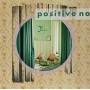 Positive No - Via Florum