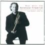 Reinhold Friedrich - Trumpet Concertos