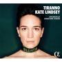 Kate Lindsey / Jonathan Cohen / Arcangelo - Tiranno-Opernarien