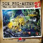 Die PSI-Akten - Die PSI-Akten 27 - Was in der Tiefe lauert