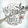 Lori Mckenna - Bird & The Rifle
