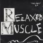 Relaxed Muscle - The Heavy EP