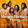 Morgan Heritage - Know Your Past-Best of
