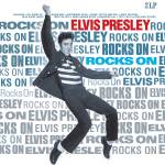 Elvis Presley - Rocks on