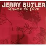 jerry Butler - Aware Of Love