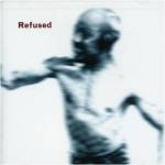 Refused - Songs To Fan The Flames Of Discontent (limited Spa